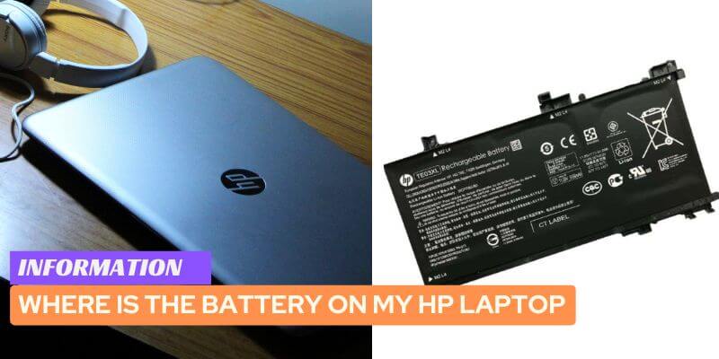 Where is the Battery on My HP Laptop