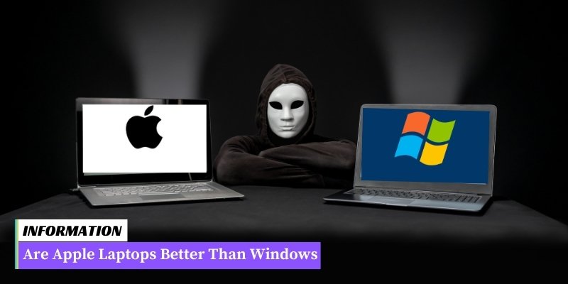 Laptops outperform Windows in terms of versatility, portability, and functionality.