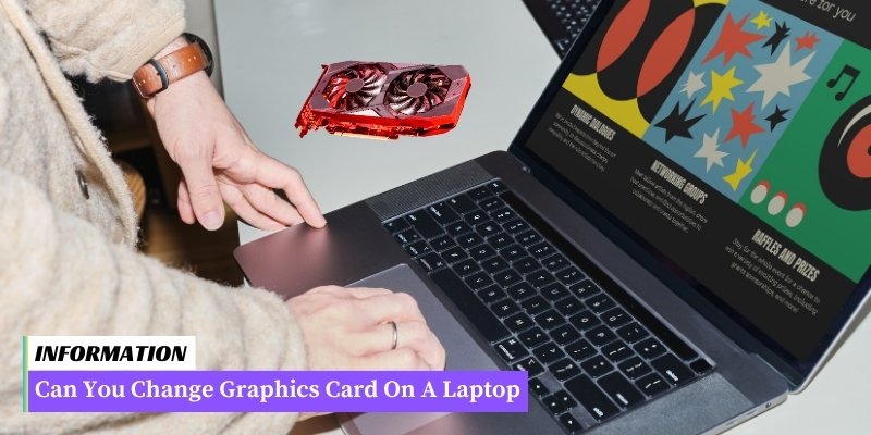 A laptop's graphics card can be changed, but it depends on the model and manufacturer. Consult the laptop's manual or a professional for guidance.