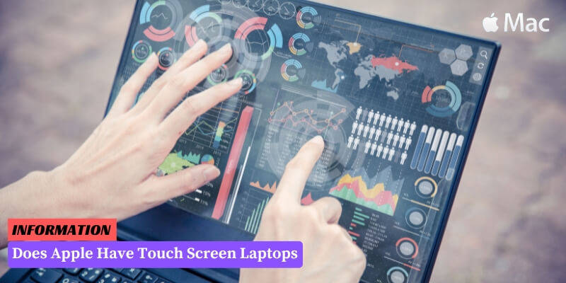 Does Apple Have Touch Screen Laptops