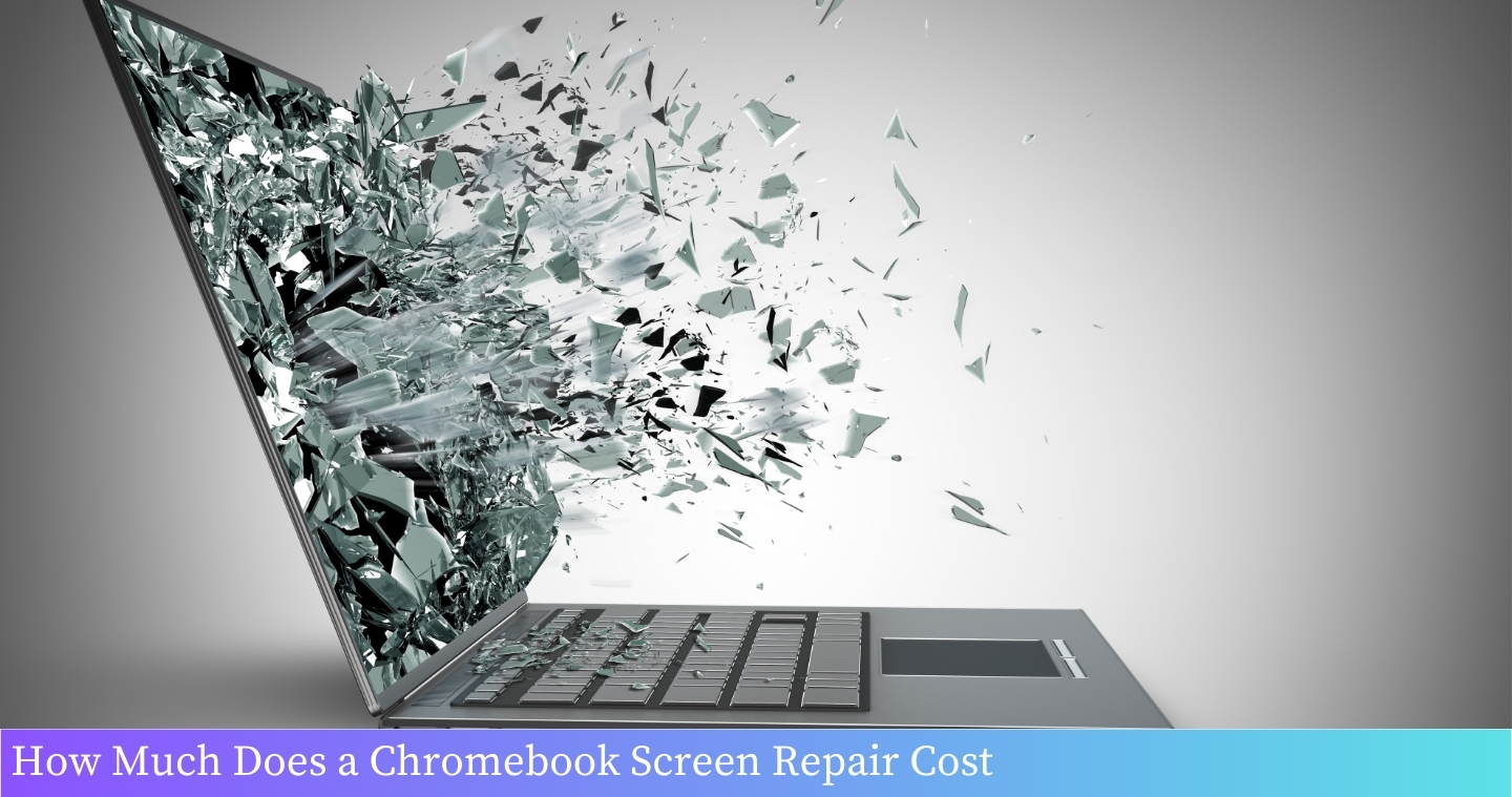 Chromebook screen repair cost: Get your broken Chromebook screen fixed at an affordable price.