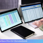 Which Is Better Surface Pro Or Chromebook